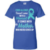 Funny Gift Food Allergy Mom Awareness Warrior T-Shirt & Hoodie | Teecentury.com