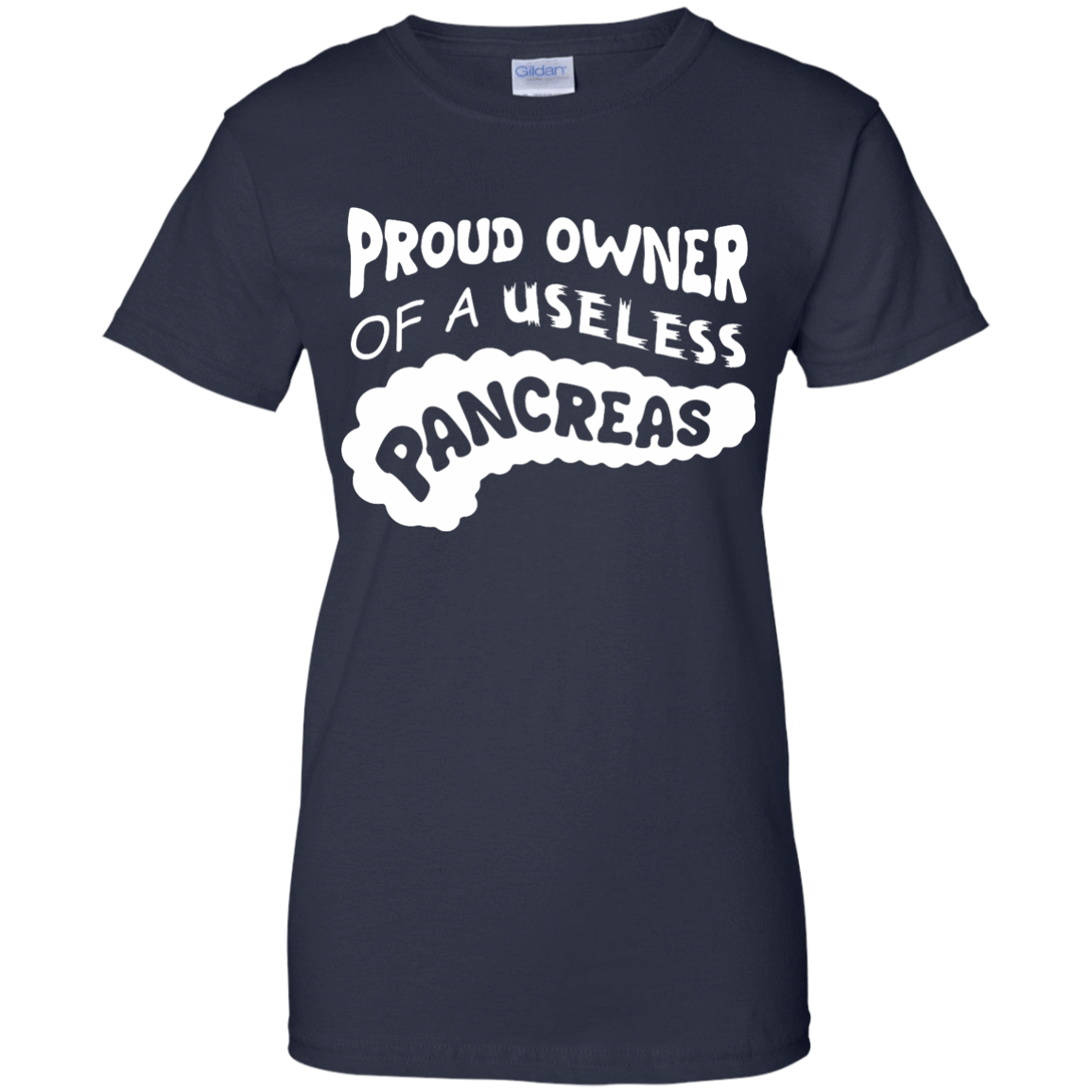 Proud Owner Of A Useless Pancreas Diabetes T-Shirt & Hoodie | Teecentury.com