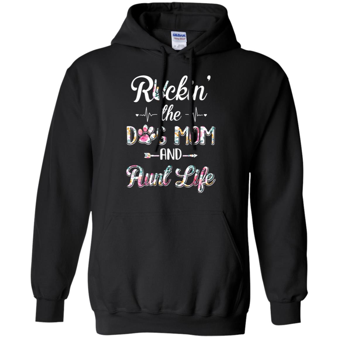 Rockin The Dog Mom Aunt Life Mothers Day Dog Lovers T-Shirt & Tank Top | Teecentury.com