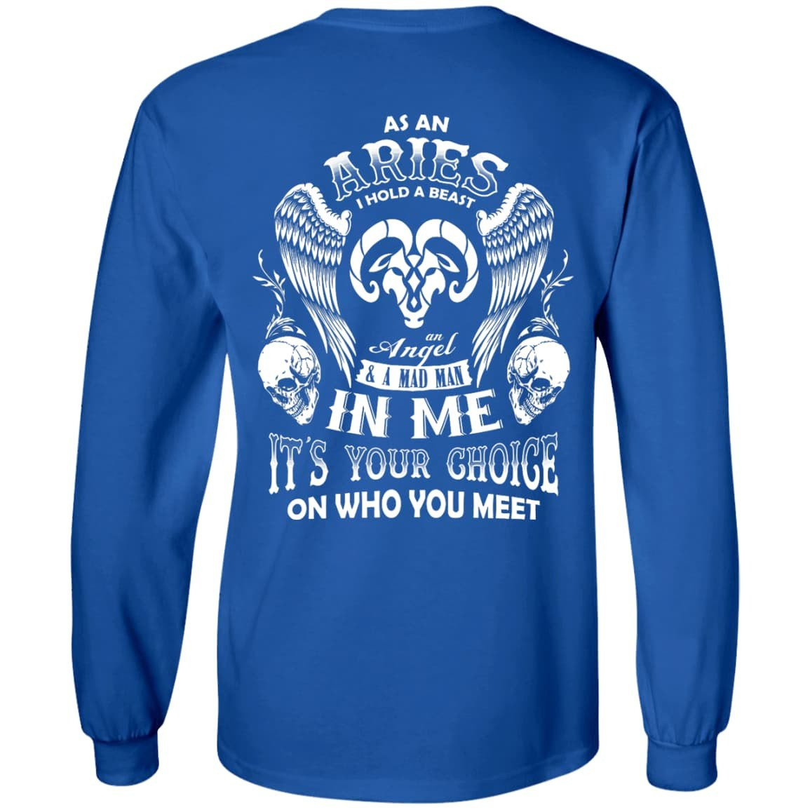 As An Aries I Hold A Beast An Angel A Madman In Me T-Shirt & Hoodie | Teecentury.com