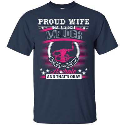Proud Wife Of An Awesome Welder T-Shirt & Hoodie | Teecentury.com