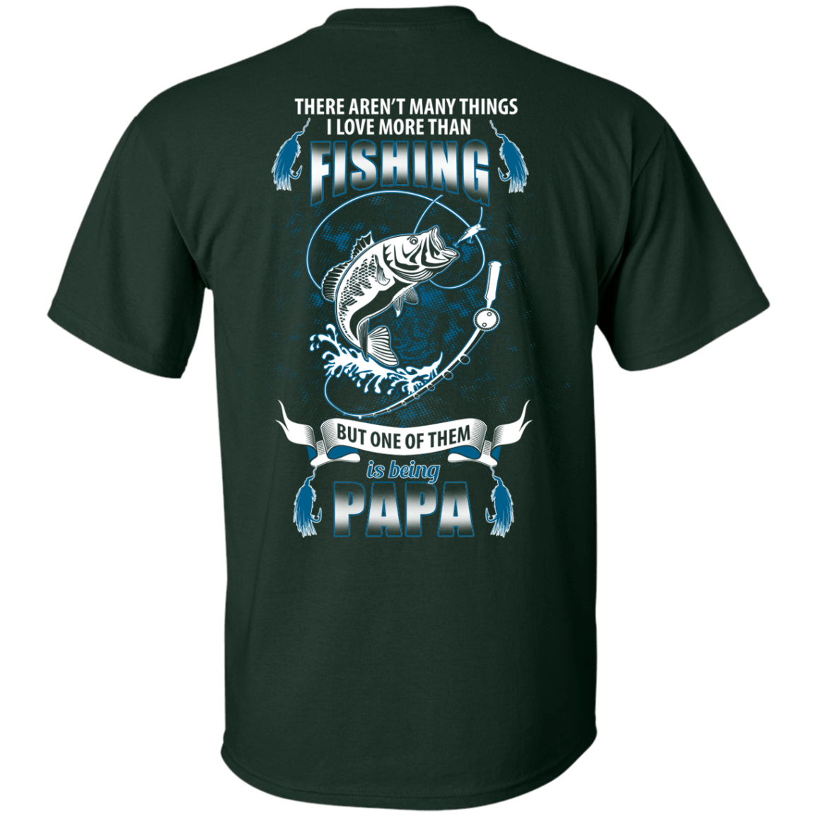 I Love More Them Fishing PAPA T-Shirt & Hoodie | Teecentury.com