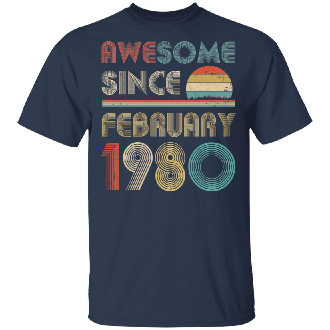 Awesome Since February 1980 Vintage 42th Birthday Gifts T-Shirt & Hoodie | Teecentury.com