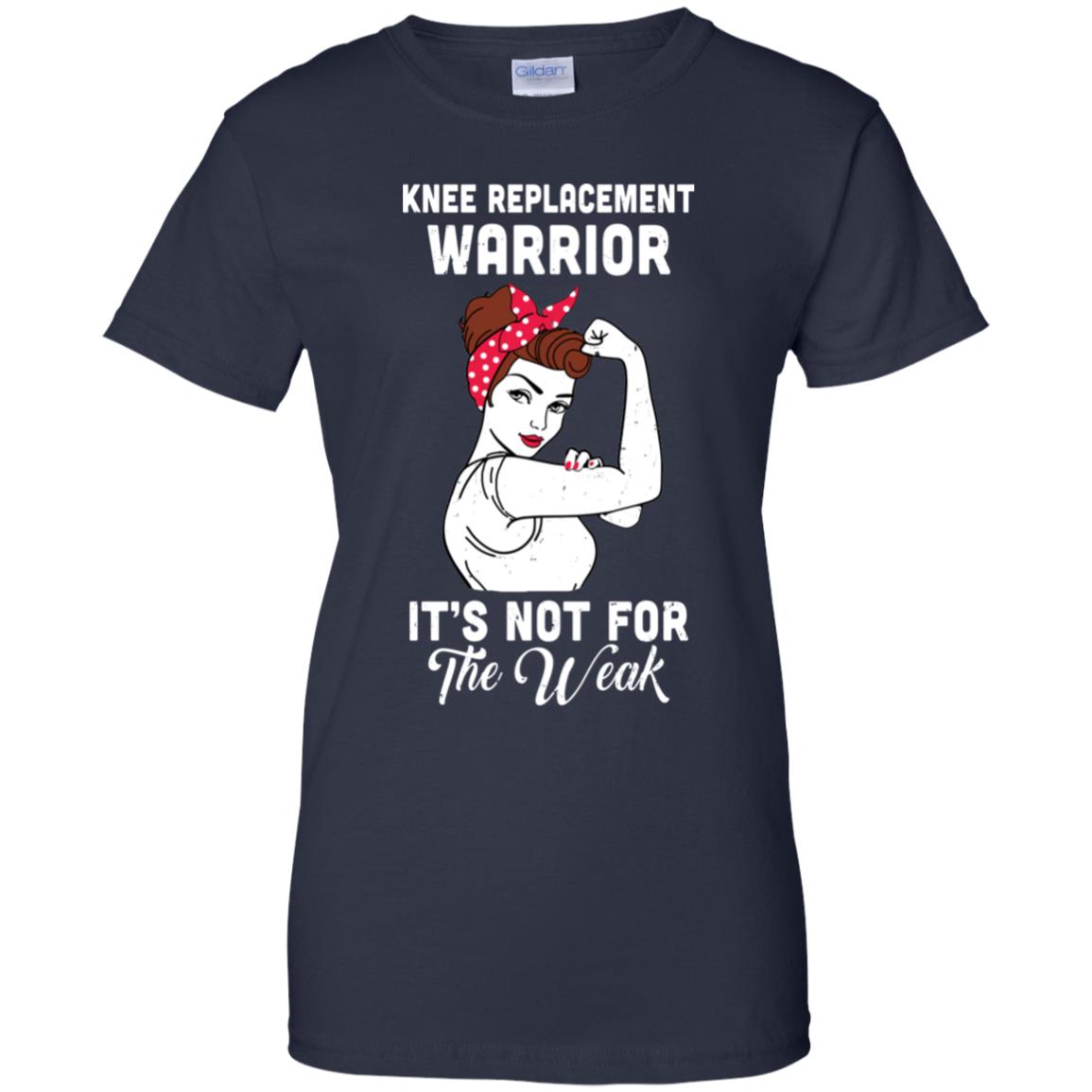 Knee Replacement Warrior Gift For Women T-Shirt & Hoodie | Teecentury.com