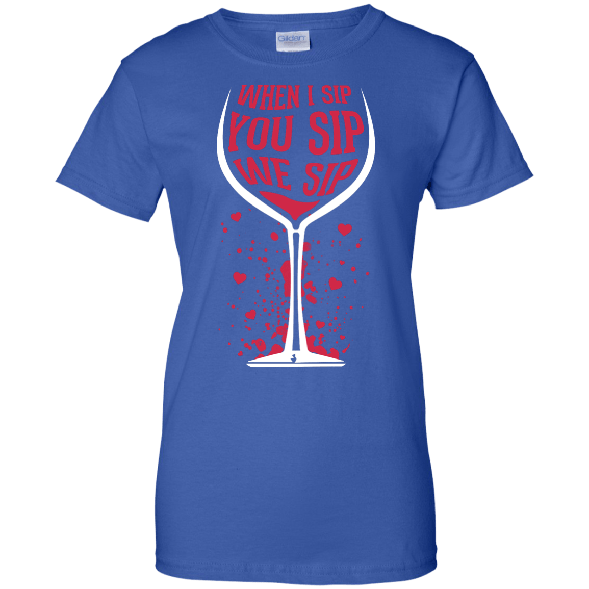 When I Sip You Sip We Sip T-Shirt & Hoodie | Teecentury.com