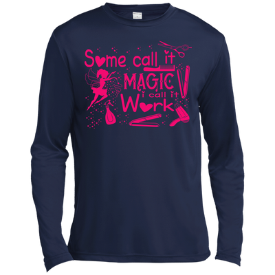 Some Call It Magic, I call It Work T-Shirt & Hoodie | Teecentury.com