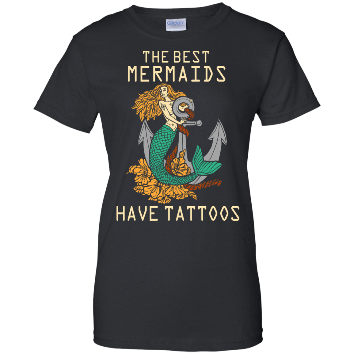 The Best Mermaids Have Tattoos T-Shirt & Hoodie | Teecentury.com