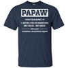 PaPaw Gifts Grandpa Definition Fathers Day T-Shirt & Hoodie | Teecentury.com