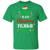 This Is My Christmas Pajama Funny Christmas T-Shirt & Sweatshirt | Teecentury.com