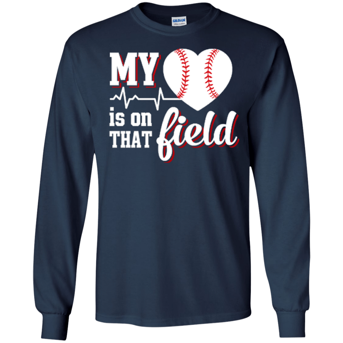 My Heart Is On That Field Baseball T-Shirt & Hoodie | Teecentury.com