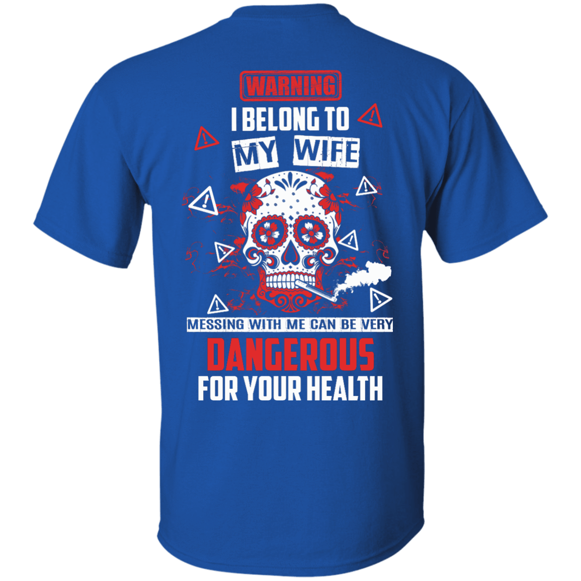 Warning I Belong To My Wife T Shirt T-Shirt & Hoodie | Teecentury.com