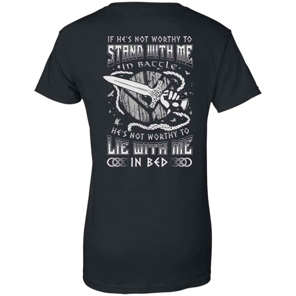 Viking If He Is Not Worthy To Stand With Me In Battle T-Shirt & Hoodie | Teecentury.com