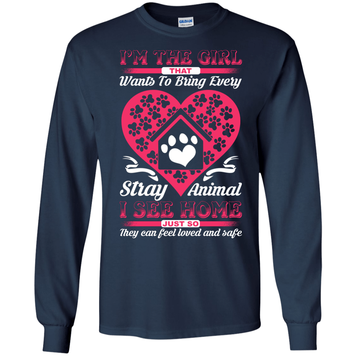 I'm The Girl That Wants To Bring Every Stray Animal T Shirt T-Shirt & Hoodie | Teecentury.com