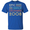 Epic Since December 2008 14th Birthday Gift 14 Yrs Old T-Shirt & Hoodie | Teecentury.com
