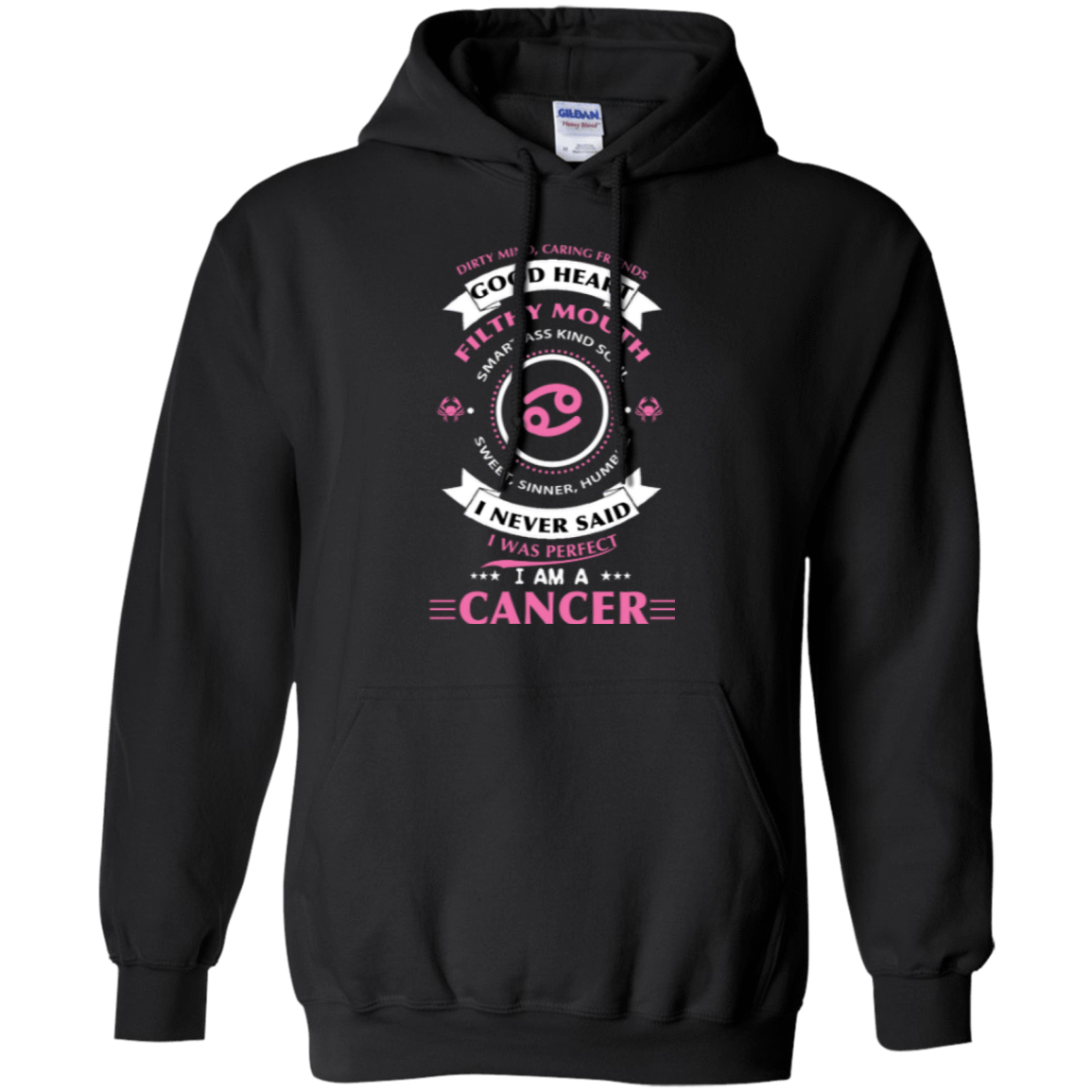 I Never Said I Was Perfect I Am A CANCER T-Shirt & Hoodie | Teecentury.com