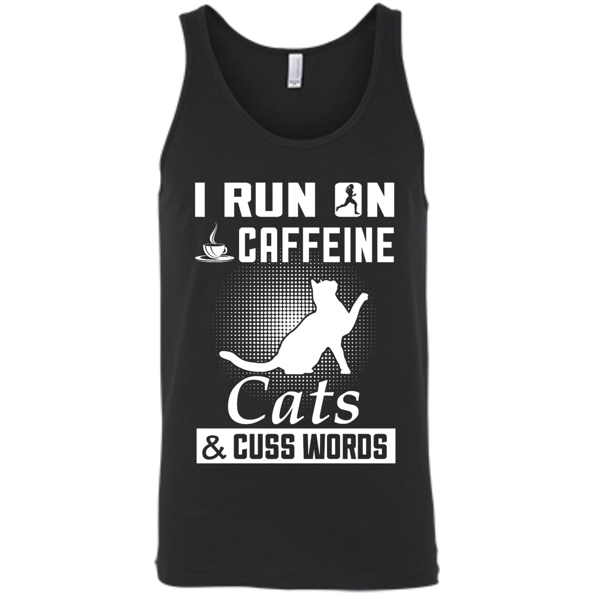 I Run On Caffeine Cats And Cuss Words T-Shirt & Hoodie | Teecentury.com