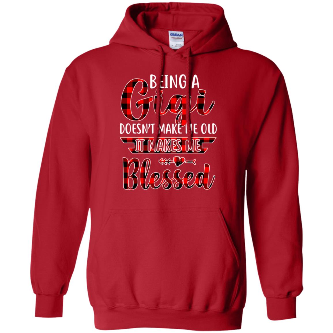 Red Plaid Funny Being A Gigi Doesn't Make Me Old T-Shirt & Hoodie | Teecentury.com