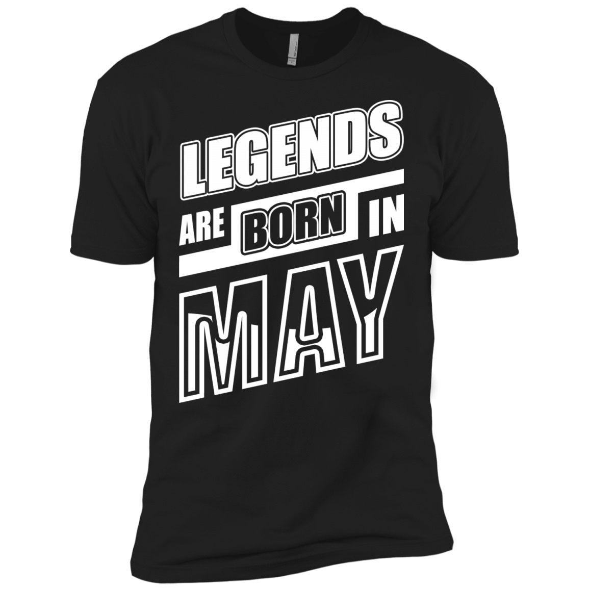 Legends are born in MAY T-Shirt & Hoodie | Teecentury.com