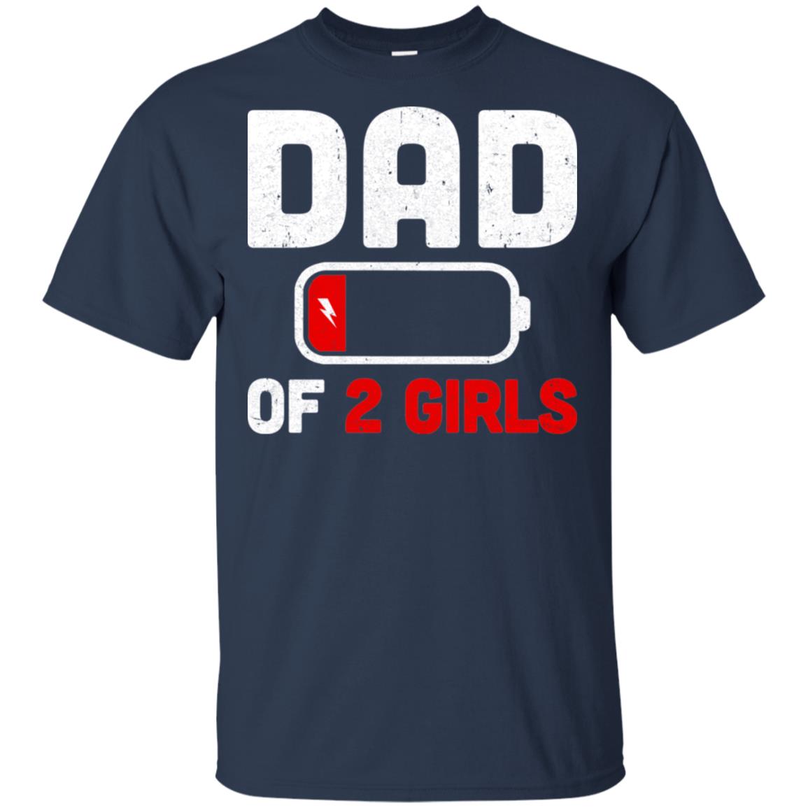 Funny Dad Of 2 Girls Fathers Day Gifts T-Shirt & Hoodie | Teecentury.com