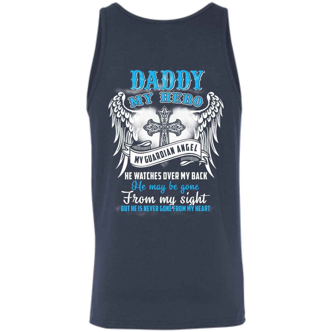 My Daddy My Hero My Guardian Angel He Watches Over My Back T-Shirt & Hoodie | Teecentury.com