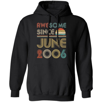 Awesome Since June 2006 Vintage 16th Birthday Gifts T-Shirt & Hoodie | Teecentury.com