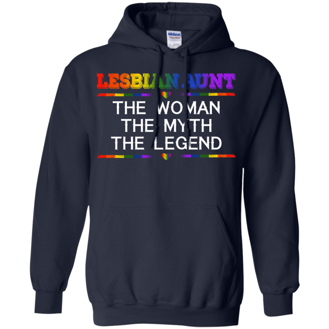 Lesbian Aunt The Woman The Myth The Legend T-Shirt & Hoodie | Teecentury.com