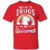 Red Ribbon Week Say No To Drugs Say Yes To Unicorns Gift T-Shirt & Hoodie | Teecentury.com