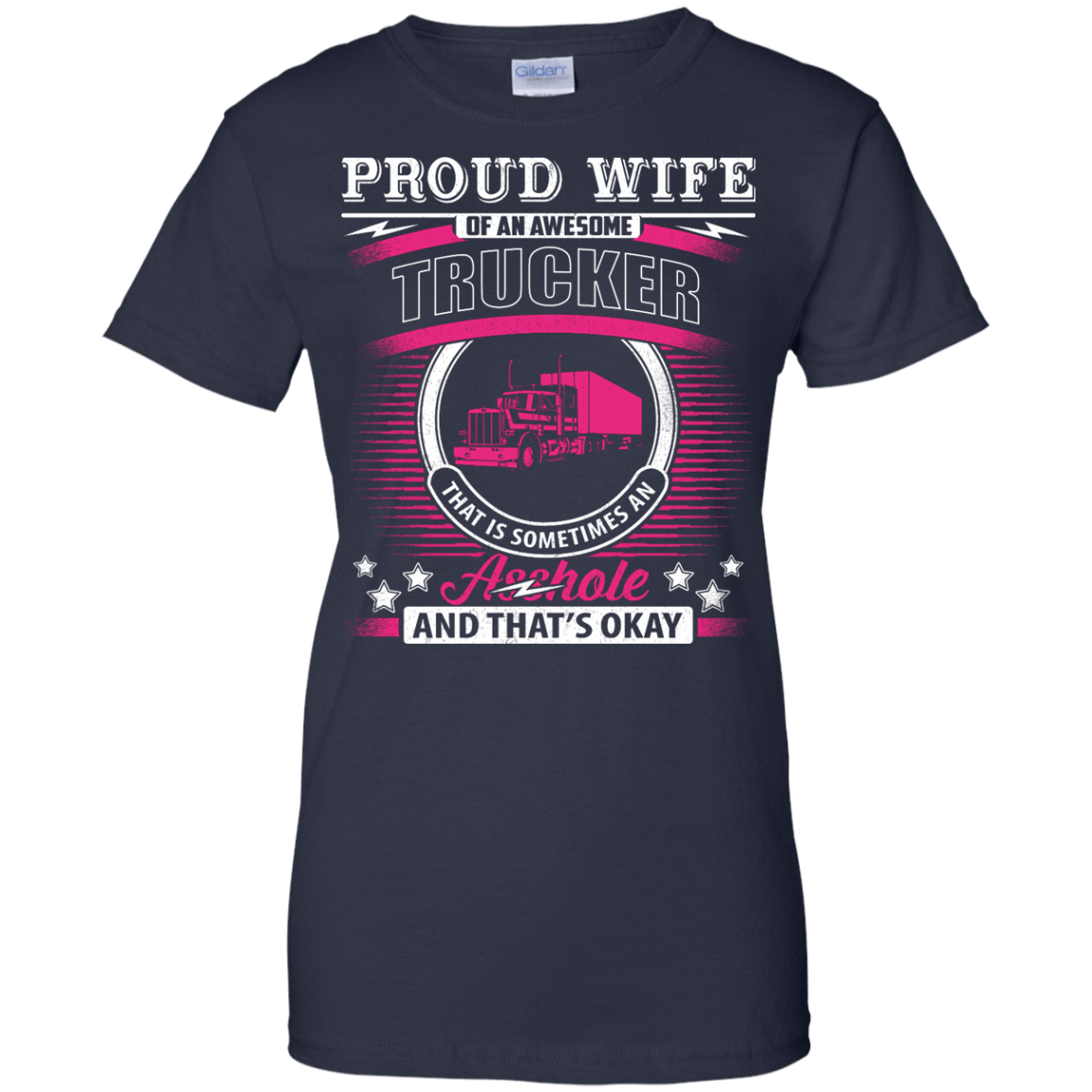 Proud Wife Of An Awesome Trucker T-Shirt & Hoodie | Teecentury.com