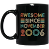Awesome Since November 2006 Vintage 16th Birthday Gifts Mug Coffee Mug | Teecentury.com