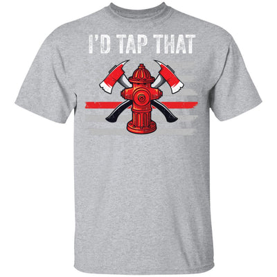 I'd Tap That Firefighter Hydrant US Thin Red Line Flag Dad T-Shirt & Hoodie | Teecentury.com