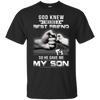 God Knew I Needed A Best Friend So He Gave My Son T-Shirt & Hoodie | Teecentury.com