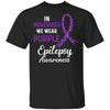 In November We Wear Purple Epilepsy Awareness T-Shirt & Hoodie | Teecentury.com