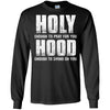 Holy Enough To Pray For You Hood To Swing On You T-Shirt & Hoodie | Teecentury.com