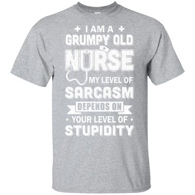 I'm A Grumpy Nurse My Level Of Sarcasm T-Shirt & Hoodie | Teecentury.com