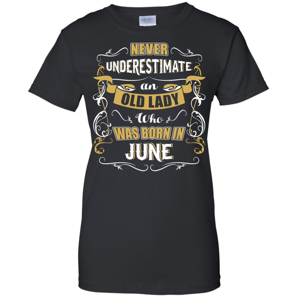 An Old Lady Who Was Born In June T-Shirt & Hoodie | Teecentury.com