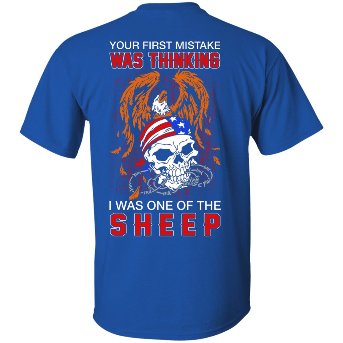 Your First Mistake Was Thinking I Was One Of The Sheep T-Shirt & Hoodie | Teecentury.com