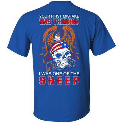 Your First Mistake Was Thinking I Was One Of The Sheep T-Shirt & Hoodie | Teecentury.com