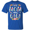 First Mom Now Gigi Funny New Gigi Mother's Day Gifts T-Shirt & Hoodie | Teecentury.com