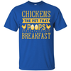 Chickens The Pet That Poops Breakfast T-Shirt & Hoodie | Teecentury.com