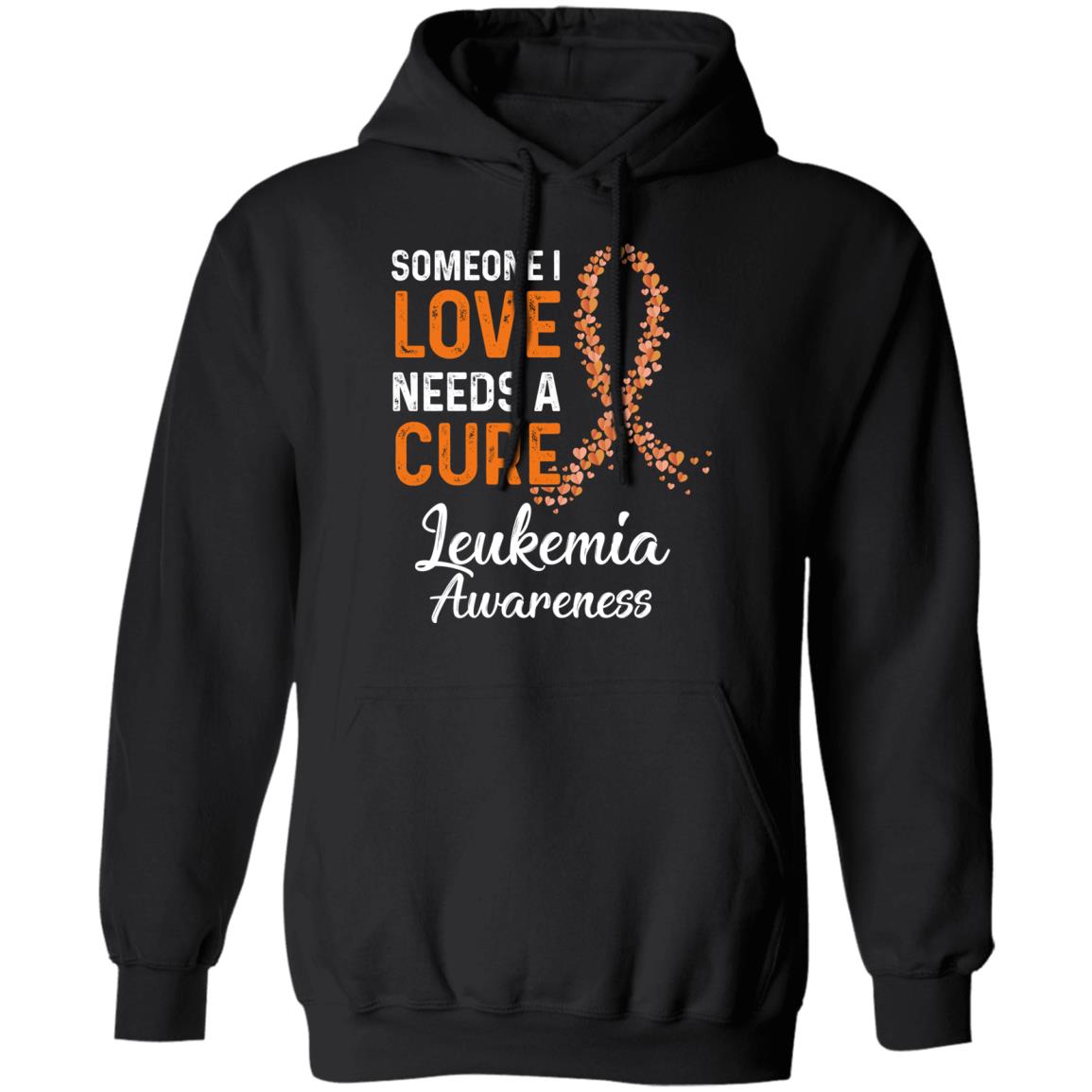 Someone I Love Needs Cure Leukemia Awareness Warrior T-Shirt & Hoodie | Teecentury.com