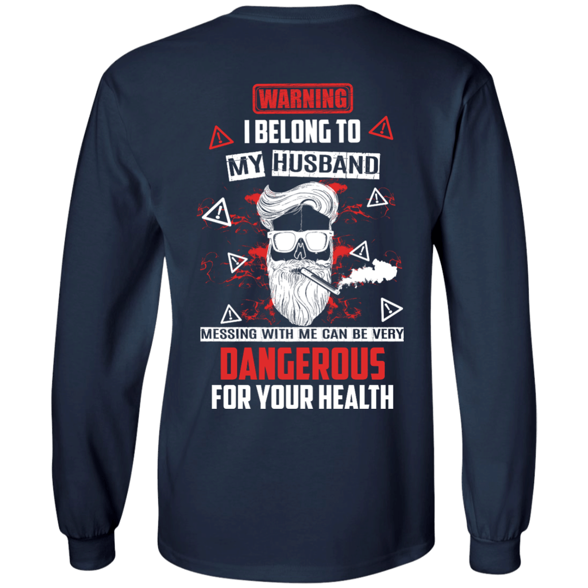 Warning I Belong To My Husband T Shirt T-Shirt & Hoodie | Teecentury.com
