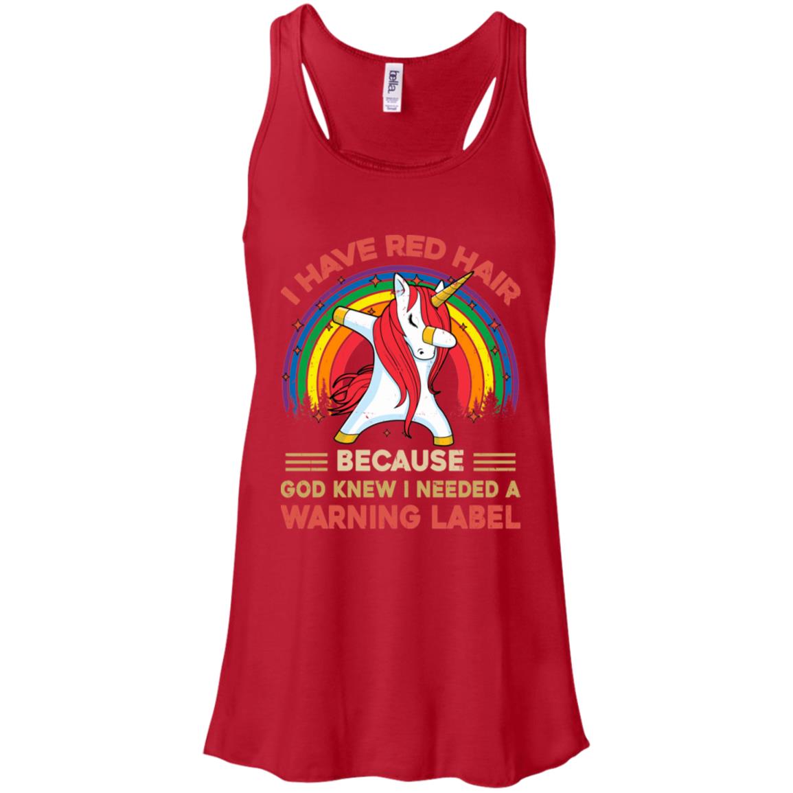 I Have Red Hair Because God Knew Funny Unicorn Redhead Shirt & Tank Top -  Teecentury.com