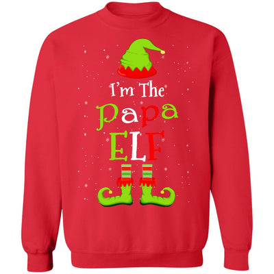 I'm The Papa Elf Family Matching Funny Christmas Group Gift T-Shirt & Sweatshirt | Teecentury.com