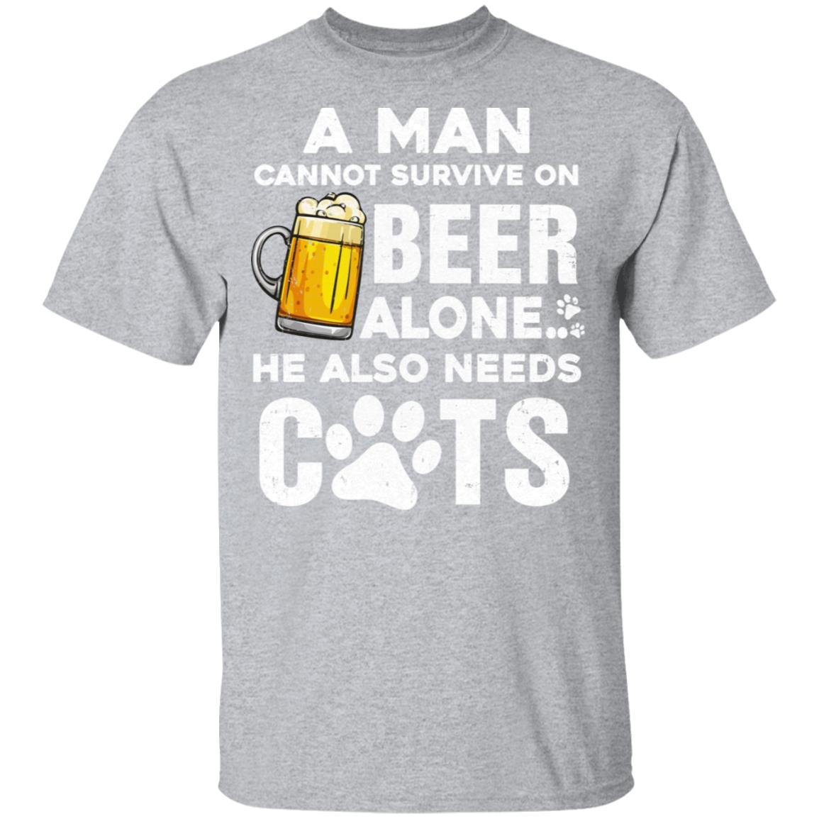 A Man Cannot Survive On Beer Alone He Also Needs Cat T-Shirt & Hoodie | Teecentury.com