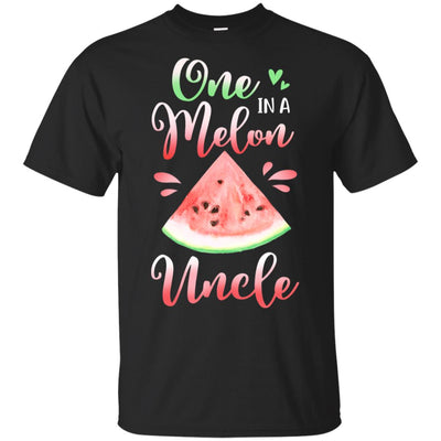 One In A Melon Uncle Watermelon Funny Birthday Gifts T-Shirt & Hoodie | Teecentury.com