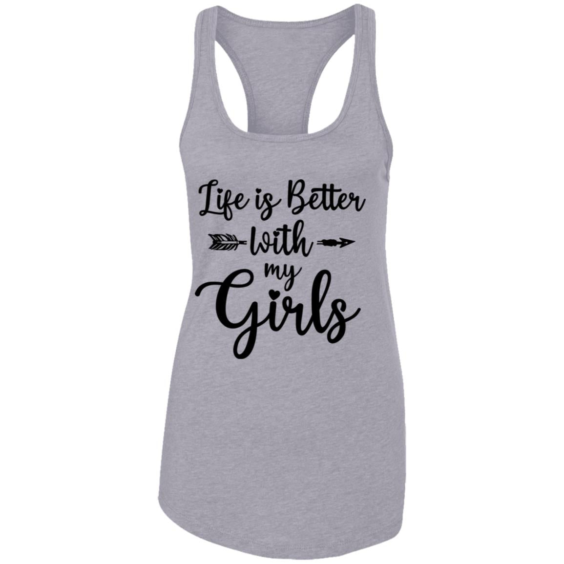 Life Is Better With My Girls T-Shirt & Tank Top | Teecentury.com