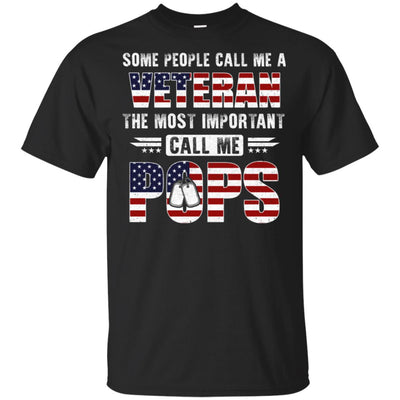 Some People Call Me A Veteran Pops Fathers Day Gifts T-Shirt & Hoodie | Teecentury.com