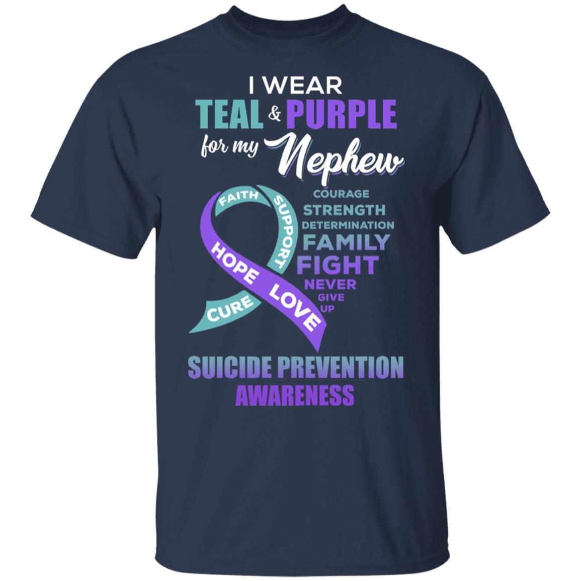 Suicide Prevention I Wear Teal And Purple For My Nephew T-Shirt & Hoodie | Teecentury.com