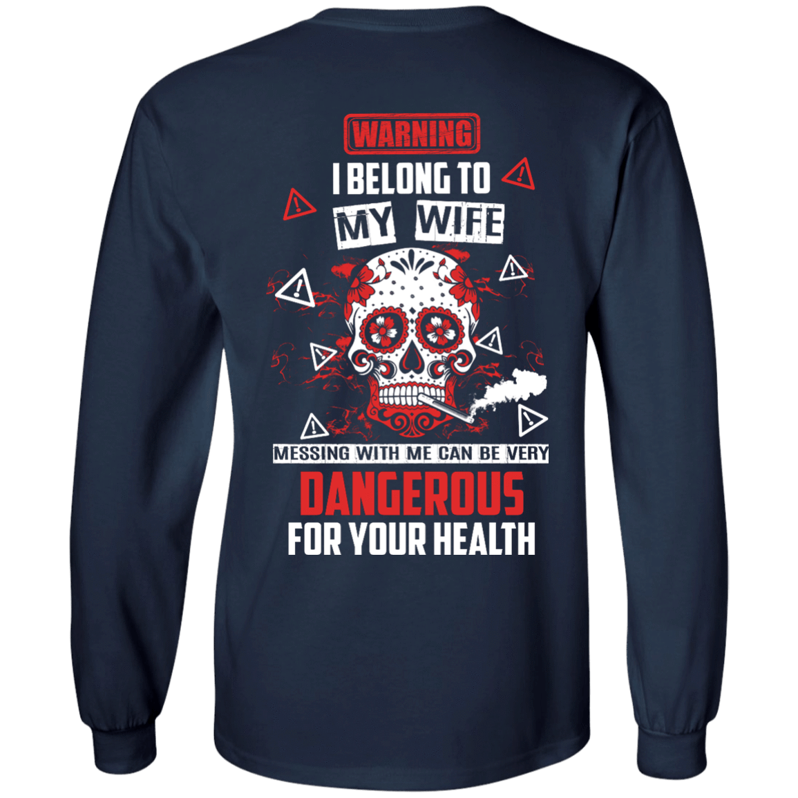 Warning I Belong To My Wife T Shirt T-Shirt & Hoodie | Teecentury.com