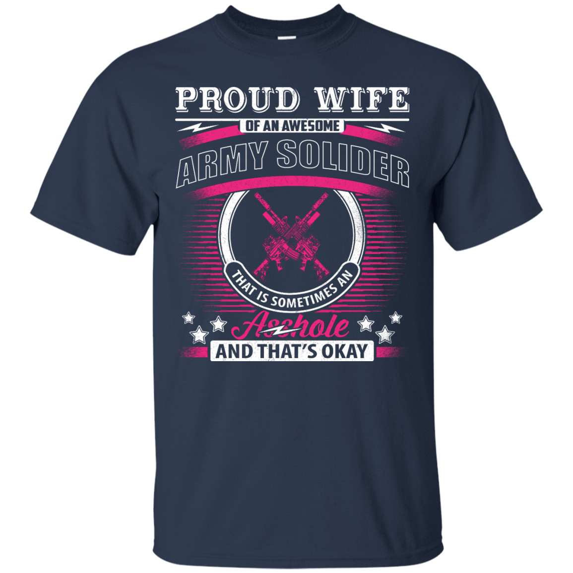 Proud Wife Of An Awesome Army Solider T-Shirt & Hoodie | Teecentury.com